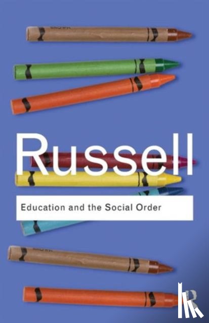 Russell, Bertrand - Education and the Social Order