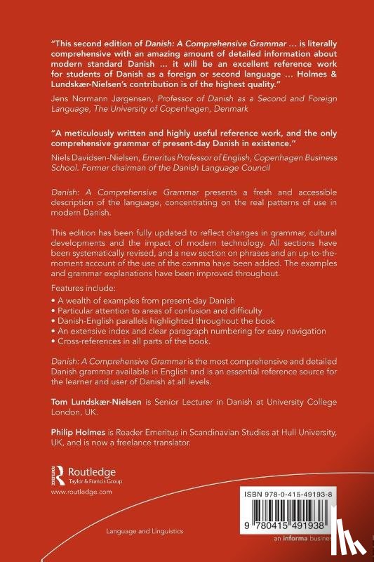 Lundskaer-Nielsen, Tom (University College London, Holmes, Philip (Freelance translator - Danish: A Comprehensive Grammar