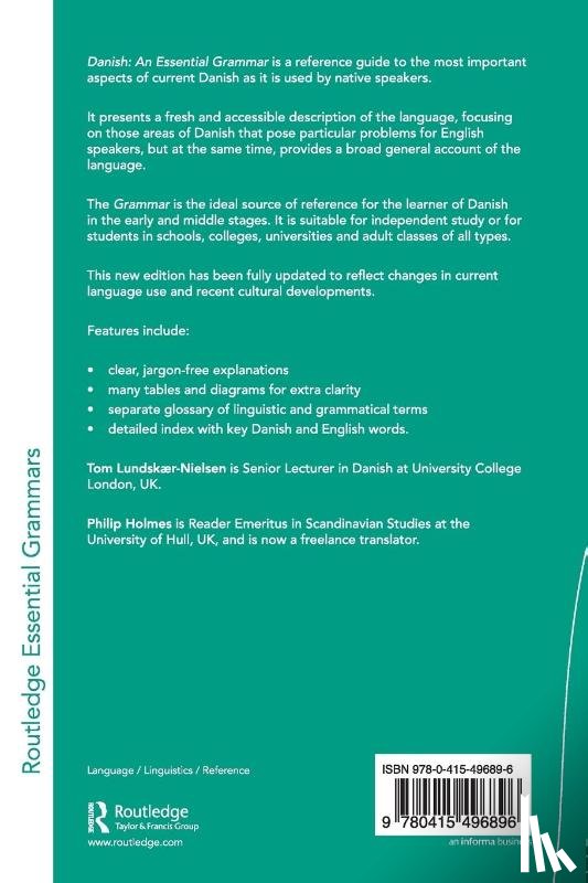 Lundskaer-Nielsen, Tom (University College London, Holmes, Philip (Freelance translator - Danish: An Essential Grammar