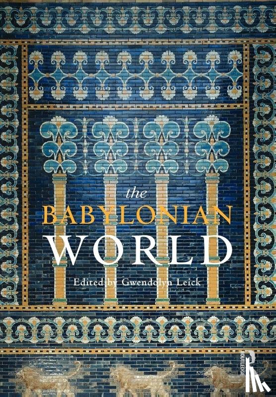  - The Babylonian World