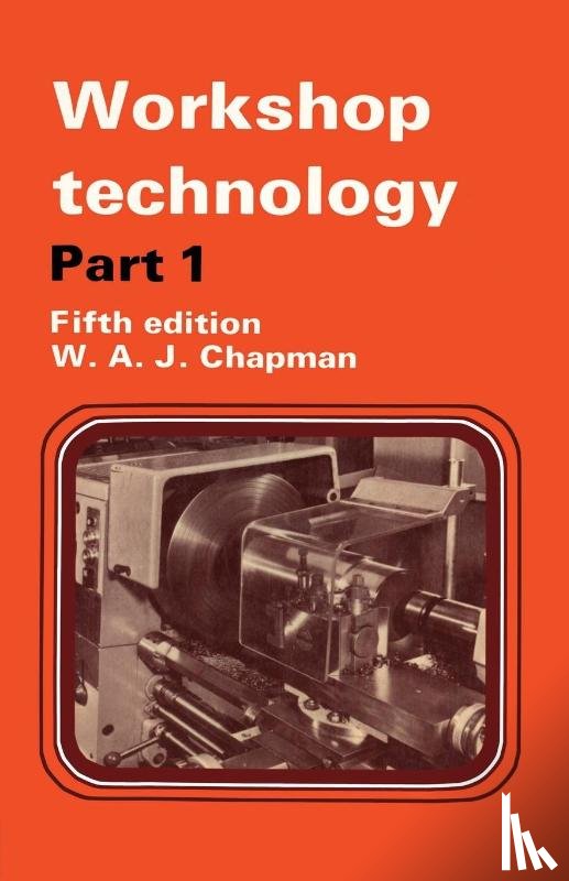 Chapman, W. - Workshop Technology Part 1