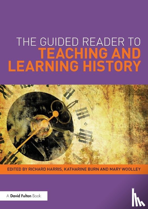  - The Guided Reader to Teaching and Learning History