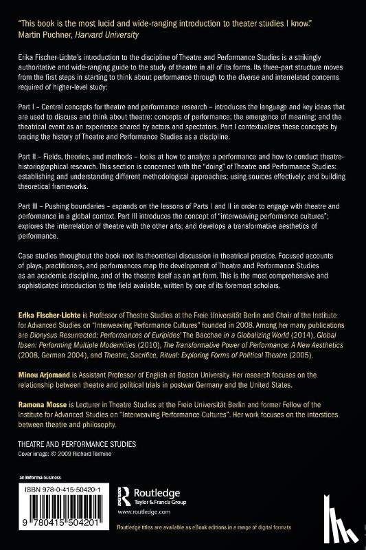Fischer-Lichte, Erika (Free University of Berlin - The Routledge Introduction to Theatre and Performance Studies
