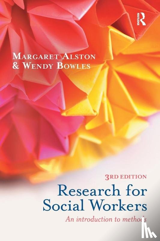 Alston, Margaret, Bowles, Wendy - Research for Social Workers