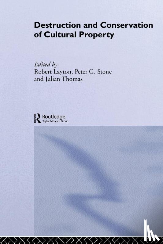  - Destruction and Conservation of Cultural Property