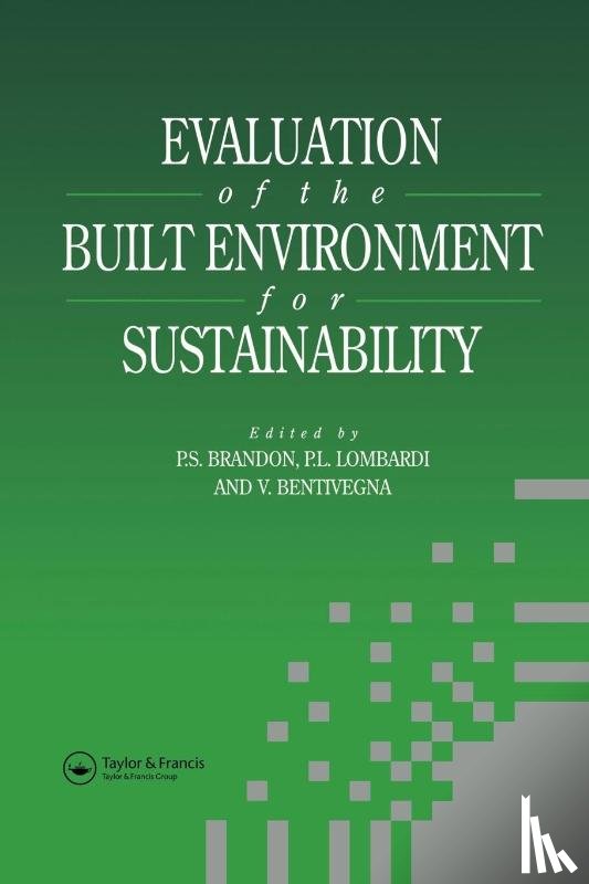  - Evaluation of the Built Environment for Sustainability
