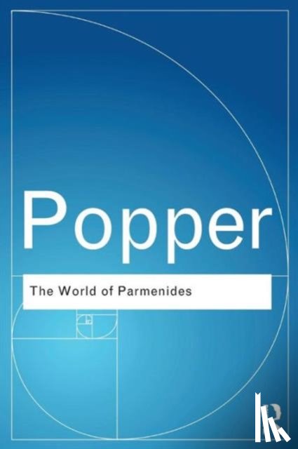 Popper, Karl - The World of Parmenides