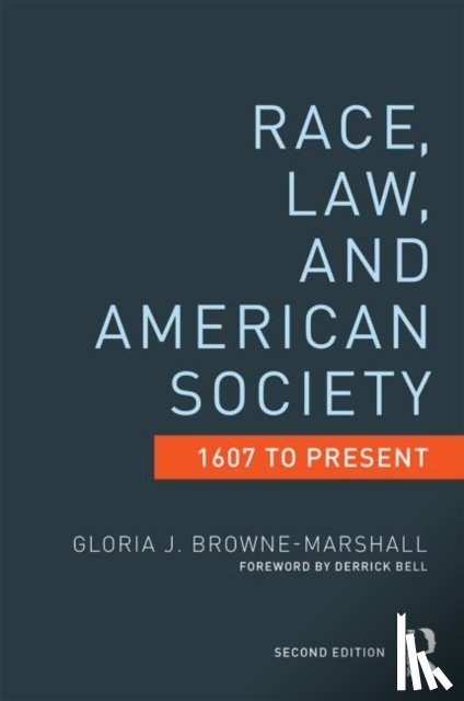 Browne-Marshall, Gloria J. (John Jay College of Criminal Justice (CUNY) - Race, Law, and American Society