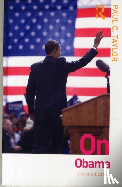 Taylor, Paul C. (The Pennsylvania State University, USA) - On Obama