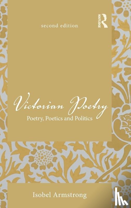 Armstrong, Isobel - Victorian Poetry