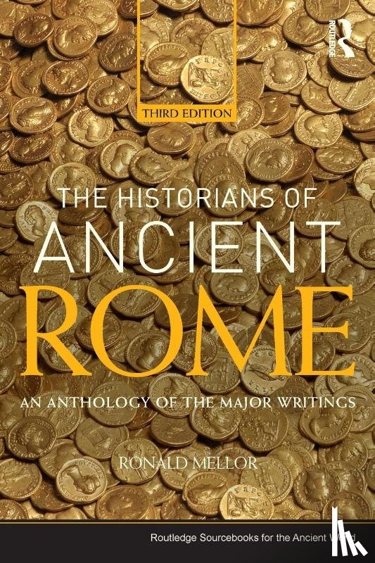 Mellor, Ronald (University of California Los Angeles - The Historians of Ancient Rome