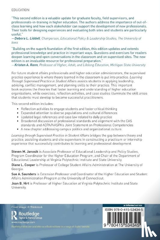 Janosik, Steven (Virginia Polytechnic Institute and State University, Cooper, Diane (The University of Georgia, Saunders, Sue (The University of Connecticut, Hirt, Joan (Virginia Polytechnic Institute and State University - Learning Through Supervised Practice in Student Affairs
