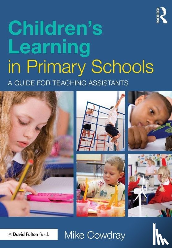 Cowdray, Mike - Children's Learning in Primary Schools