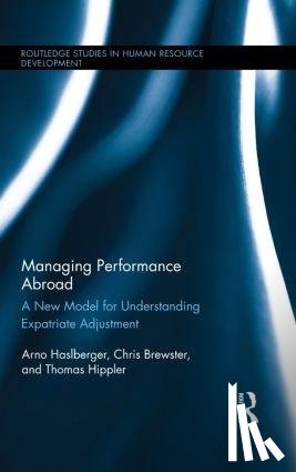 Haslberger, Arno, Brewster, Chris (University of Reading, Hippler, Thomas - Managing Performance Abroad