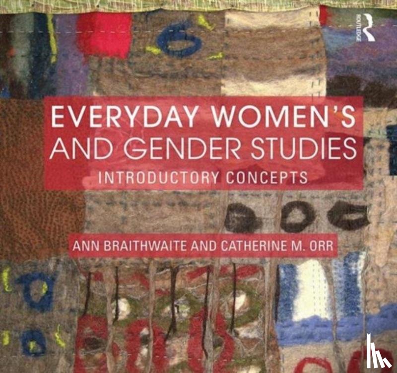 Braithwaite, Ann, Orr, Catherine (Beloit College - Everyday Women's and Gender Studies