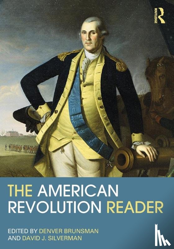  - The American Revolution Reader