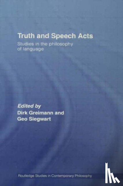  - Truth and Speech Acts