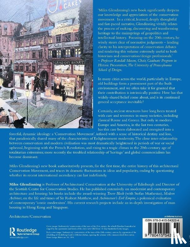 Glendinning, Miles - The Conservation Movement: A History of Architectural Preservation