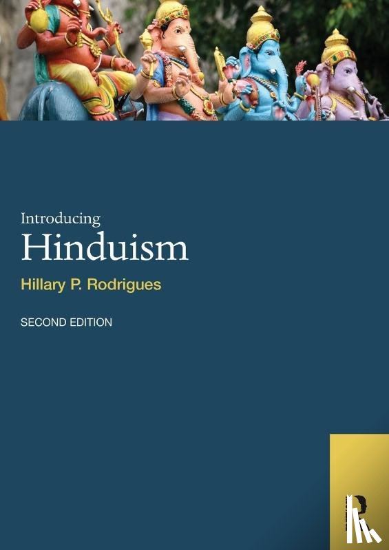Rodrigues, Hillary P. (University of Lethbridge - Introducing Hinduism