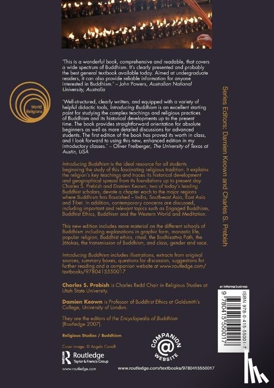 Prebish, Charles S. (Utah State University, Keown, Damien (Goldsmiths College - Introducing Buddhism