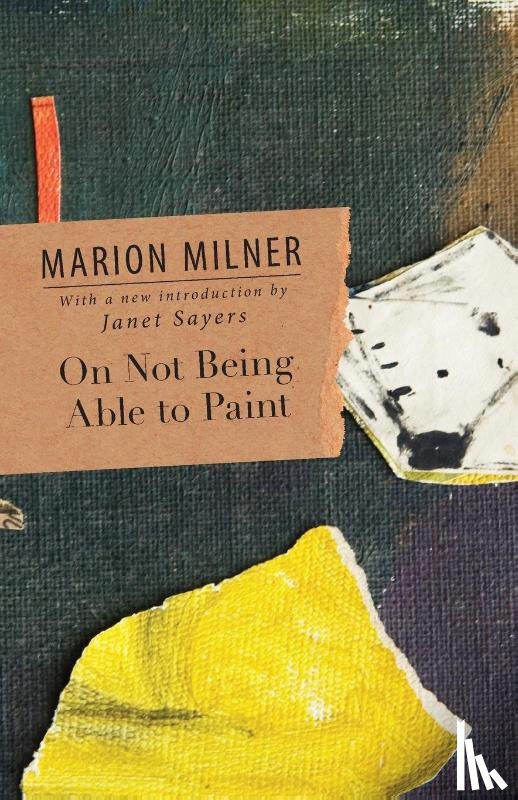 Milner, Marion - On Not Being Able to Paint