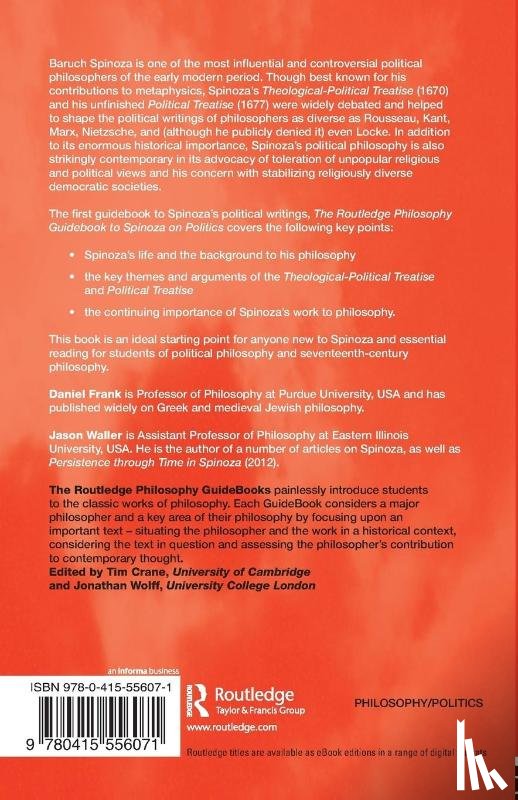 Frank, Daniel (Purdue University, Waller, Jason (Eastern Illinois University - Routledge Philosophy GuideBook to Spinoza on Politics