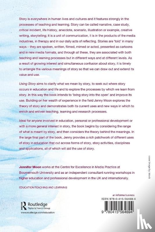 Moon, Jennifer A. (University of Bournemouth - Using Story