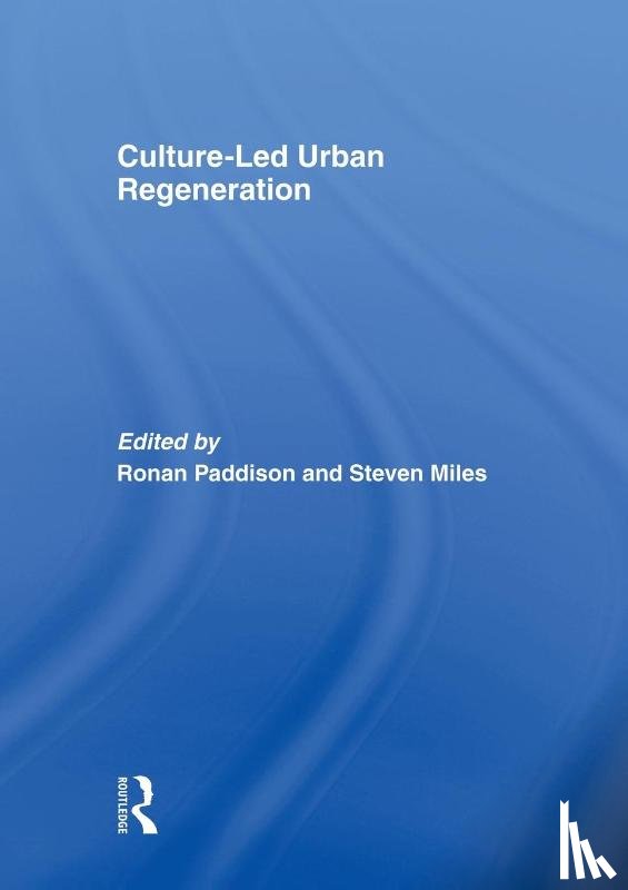  - Culture-Led Urban Regeneration