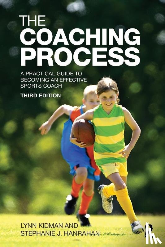 Kidman, Lynn (University of Auckland, Hanrahan, Stephanie J. (The University of Queensland - The Coaching Process