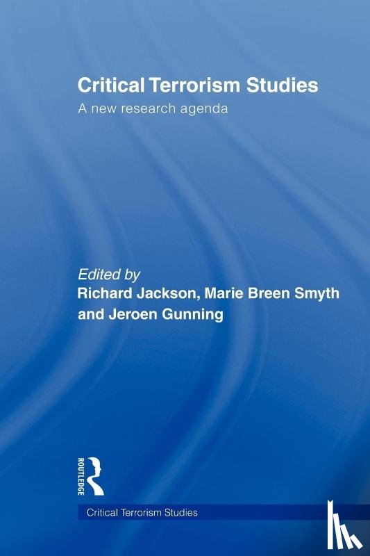  - Critical Terrorism Studies