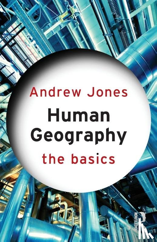 Jones, Andrew (Birkbeck - Human Geography: The Basics
