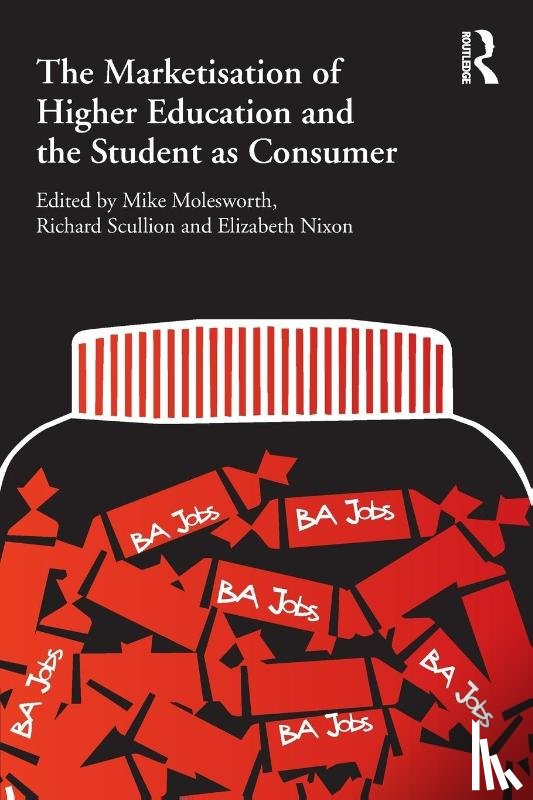 King, Gareth - The Marketisation of Higher Education and the Student as Consumer