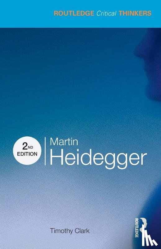 Clark, Timothy - Martin Heidegger