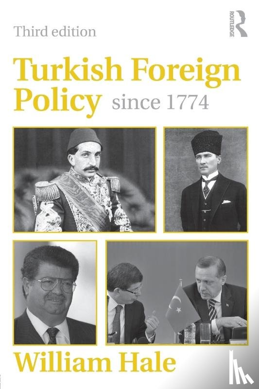 Hale, William (School of Oriental and African Studies - Turkish Foreign Policy since 1774