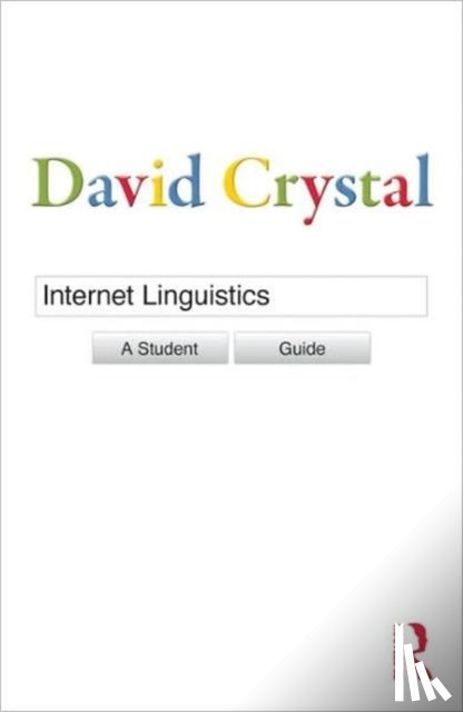 Crystal, David - Internet Linguistics