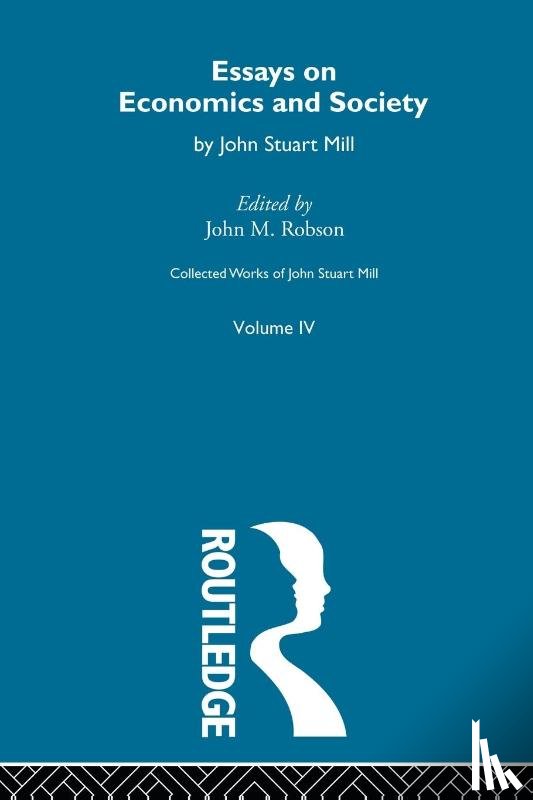  - Collected Works of John Stuart Mill