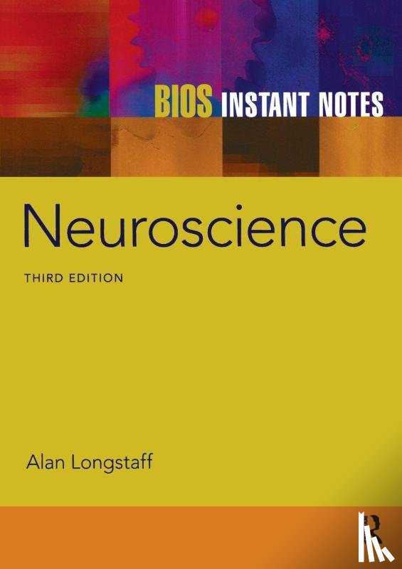 Longstaff, Alan, Ronczkowski, Michael R. - BIOS Instant Notes in Neuroscience