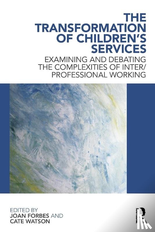  - The Transformation of Children's Services