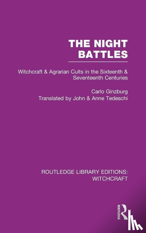 Ginzburg, Carlo - The Night Battles (RLE Witchcraft)