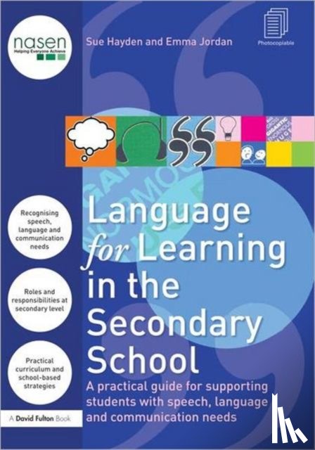 Hayden, Sue (Language for Learning, Jordan, Emma (Worcestershire Primary Care Trust - Language for Learning in the Secondary School