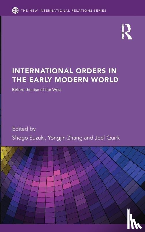  - International Orders in the Early Modern World