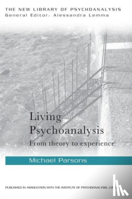 Parsons, Michael - Living Psychoanalysis