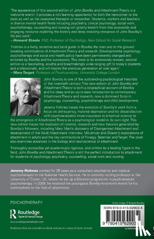 Holmes, Jeremy - John Bowlby and Attachment Theory
