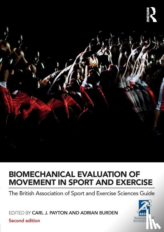  - Biomechanical Evaluation of Movement in Sport and Exercise