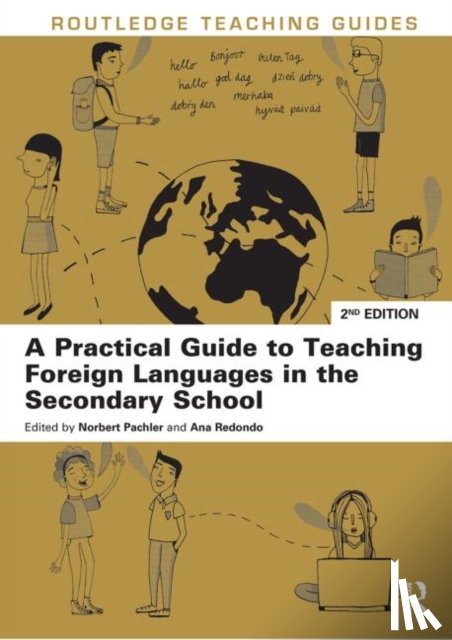  - A Practical Guide to Teaching Foreign Languages in the Secondary School