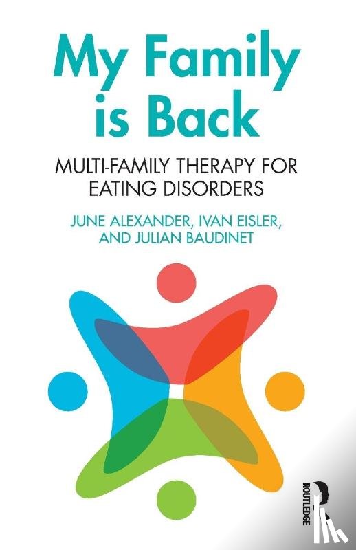 Alexander, June (writer, Eisler, Ivan, Baudinet, Julian - My Family is Back