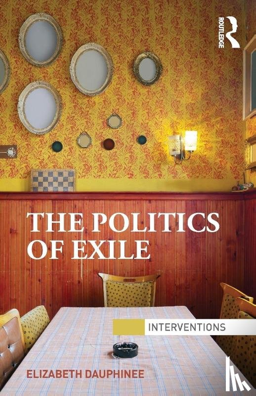 Dauphinee, Elizabeth (York University - The Politics of Exile