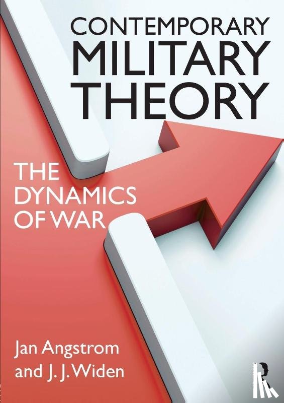 Angstrom, Jan, Widen, J.J. - Contemporary Military Theory