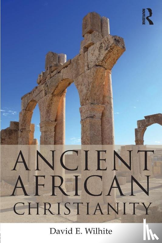 Wilhite, David E. (Truett Theological Seminary - Ancient African Christianity