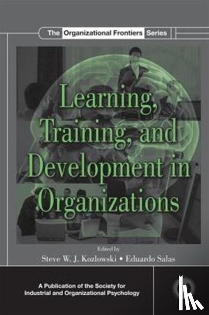  - Learning, Training, and Development in Organizations